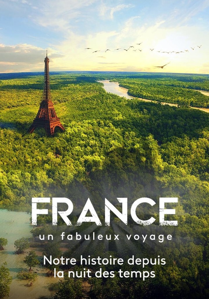 france le fabuleux voyage replay